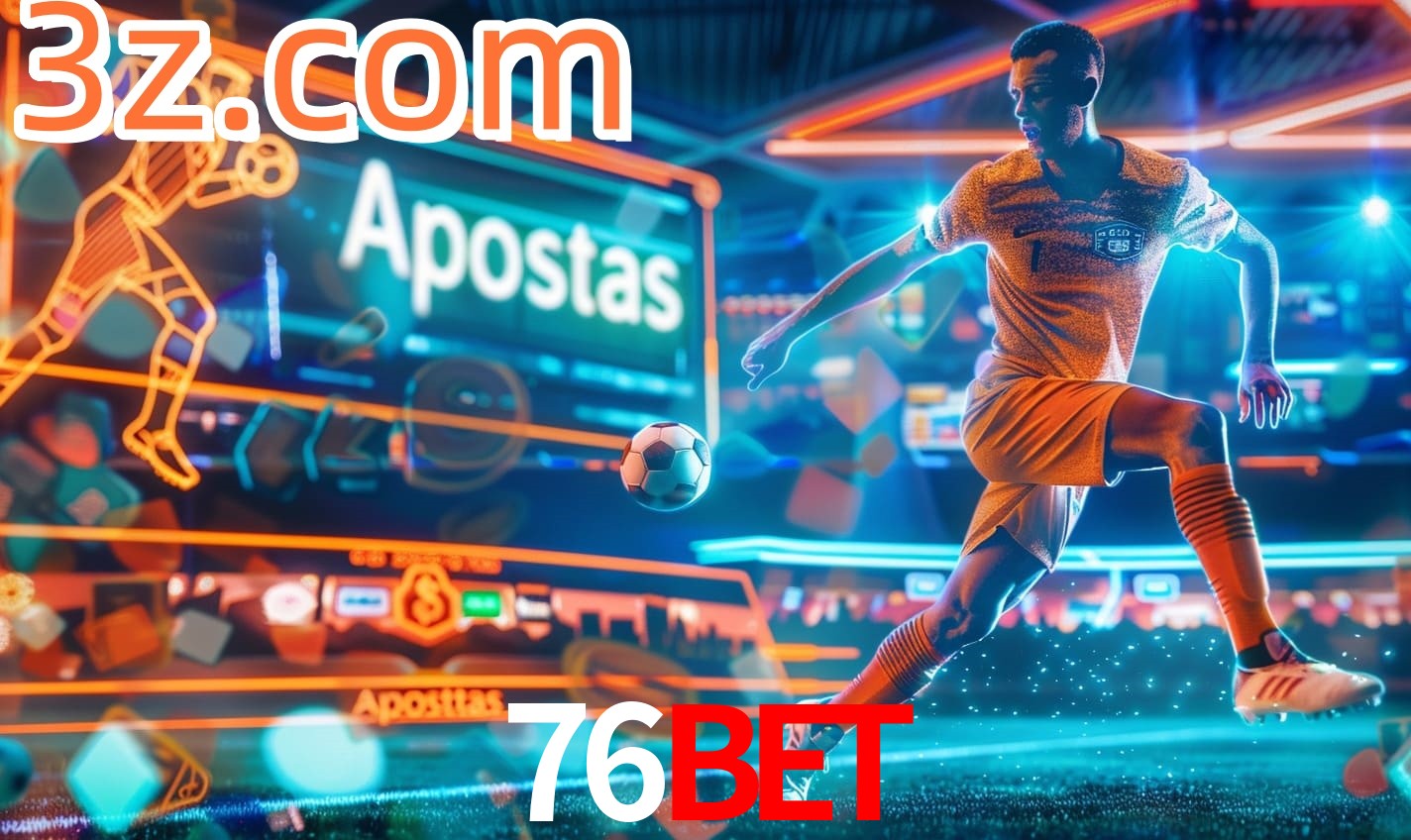 Apostas 76Bet